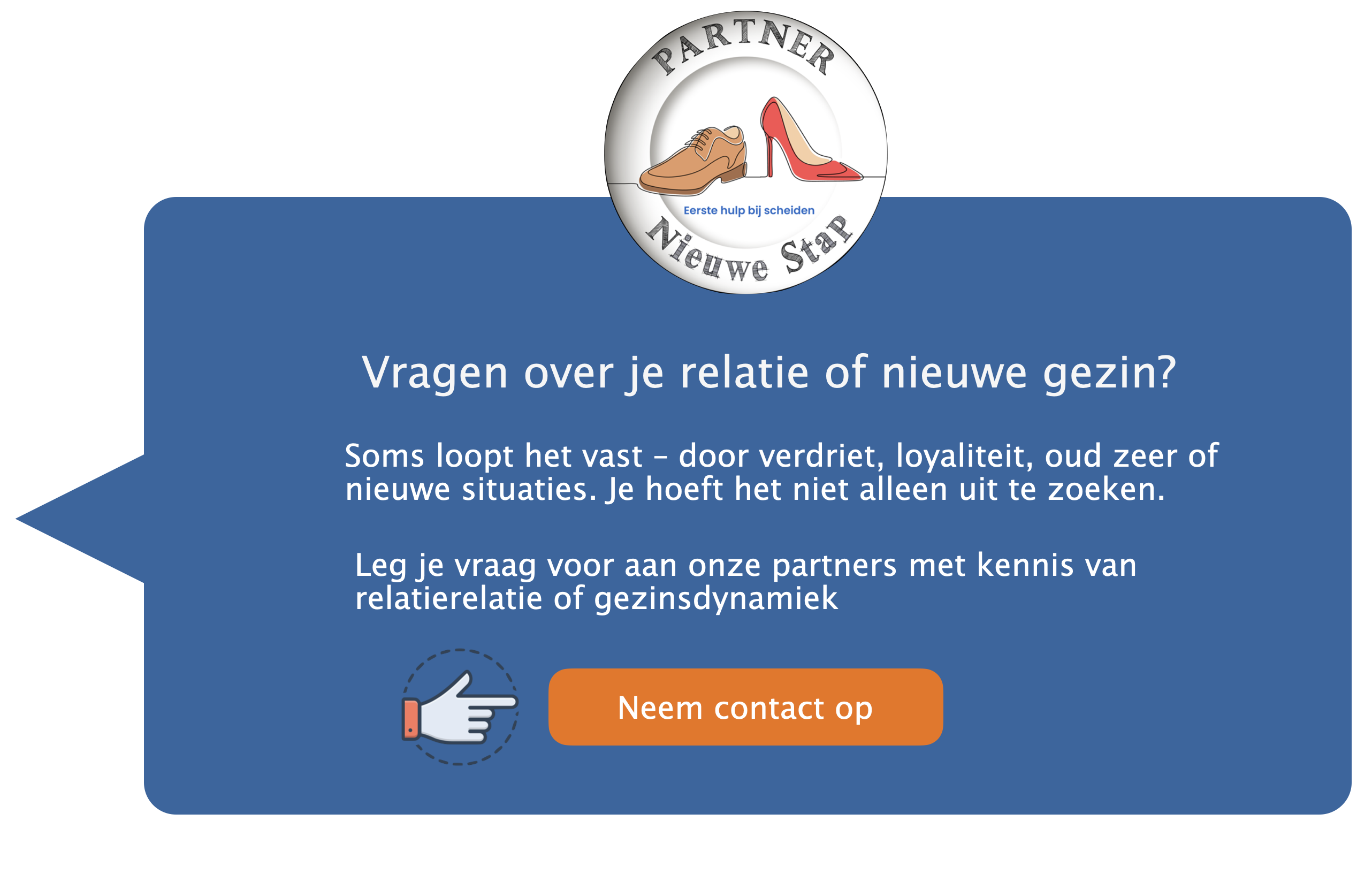 Call to action knop voor vragen over een nieuw gezin, stiefgezin, en je relatie